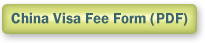 China Visa Fee Form (PDF)